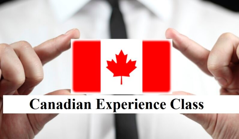 Canadian Experience Class (CEC)